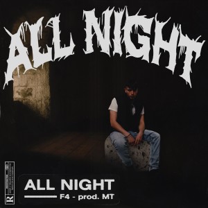 อัลบัม ALL NIGHT (Explicit) ศิลปิน MT