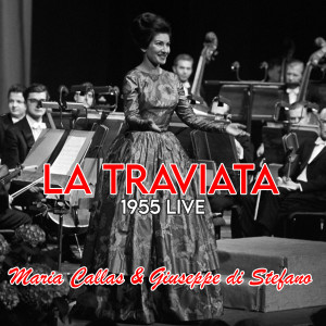 Dengarkan La Traviata (Preludio/Act I "Dell'invito trascorsa è già l'ora"/Duo: Un di felice, eterea/Act 1 Scene 2: No. 2b, Brindisi, "Libiamo ne' lieti calici"/Sempre Libera/Gone But Not Forgotten/Act 2 Scene 5: "Pura siccome un angelo" /) lagu dari Maria Callas dengan lirik