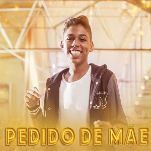 Album Pedido de Mãe from PH Paulo Henrique
