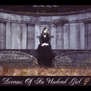 Album Dreams of an Undead Girl from Yendri