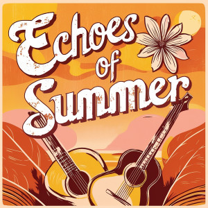 Listen to Echoes of Summer song with lyrics from Stuart