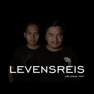 Dengarkan Melawan Hati lagu dari LEVENSREIS dengan lirik