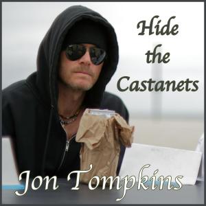 Jon Tompkins的專輯Hide the Castanets