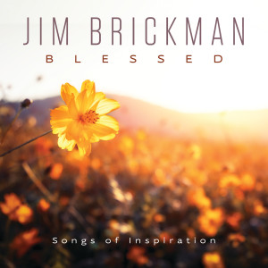 Jim Brickman的專輯Blessed