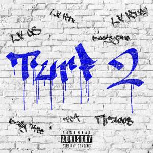 Araccs的專輯Turf 2 (feat. Lil CS, Lil Knoc, Lil Kev, Bootsyano, Bully Three & TC4) (Explicit)