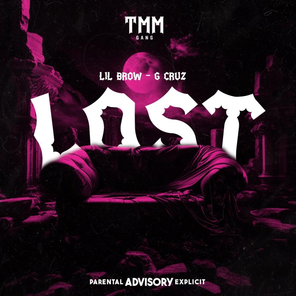 "Lost" Lil Brow (feat. G’Cruz) (Explicit)