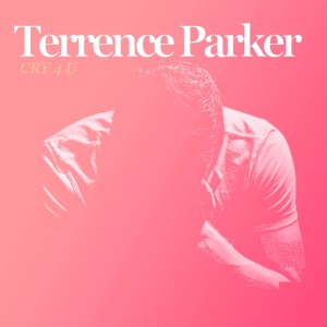 Album Cry 4 U (Sheryl's Authentic Love Festival Mix) oleh Terrence Parker