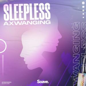 Axwanging的专辑Sleepless