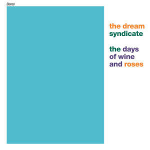 ดาวน์โหลดและฟังเพลง When You Smile พร้อมเนื้อเพลงจาก The Dream Syndicate