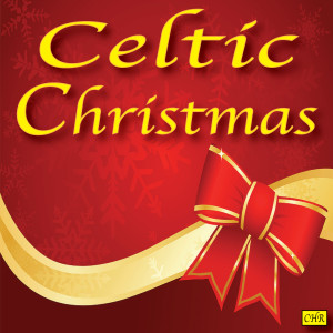 收听Celtic Christmas的Celtic Christmas Academy Songs歌词歌曲
