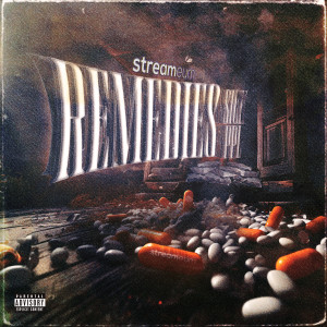 Listen to Remedies (Explicit) song with lyrics from Sick PPL