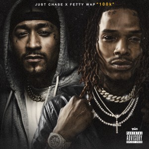ดาวน์โหลดและฟังเพลง 100k (Explicit) พร้อมเนื้อเพลงจาก Just Chase