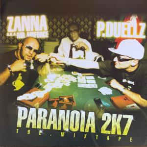 อัลบัม PARANOIA 2K7 - THE MIXTAPE ศิลปิน Duellz