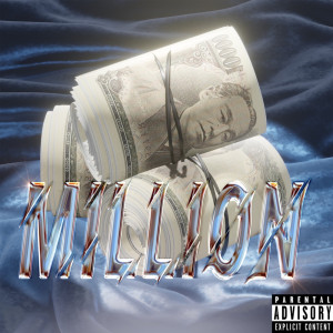 Listen to MILLION (Explicit) song with lyrics from Gang Age