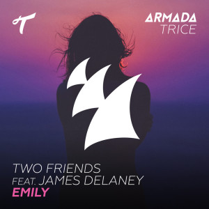 Two Friends的专辑Emily