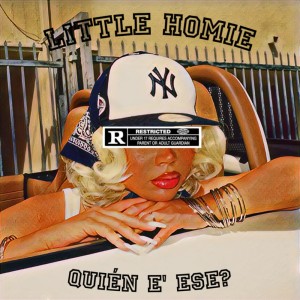 ดาวน์โหลดและฟังเพลง Quien E’ Ese? (Explicit) พร้อมเนื้อเพลงจาก Little homie