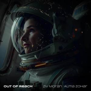 收聽Ziv Moran的Out of Reach (Instrumental Version)歌詞歌曲