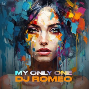 Album My Only One from DJ Romeo