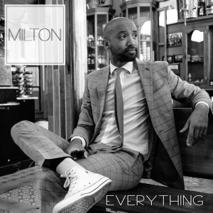 Listen to Everything song with lyrics from Milton