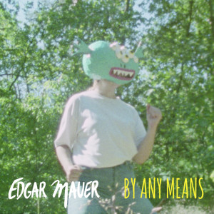 Listen to By any means song with lyrics from Maeve