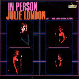 收聽Julie London的The Trolley Song (Live At The Americana Hotel, New York, 1964)歌詞歌曲