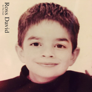 Listen to In the End song with lyrics from Ross David