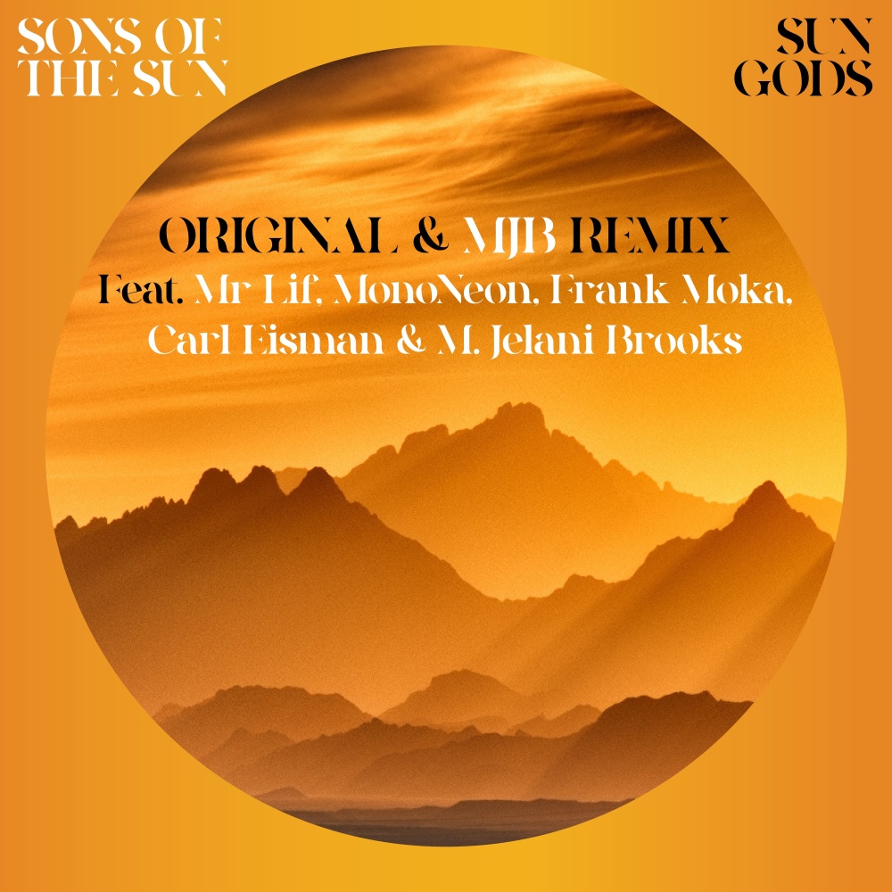 Sun Gods (MJB Remix)