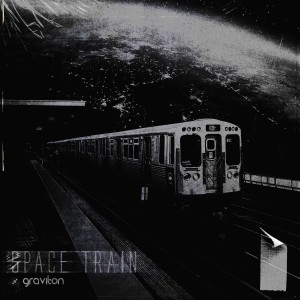 Listen to Space Train song with lyrics from Graviton
