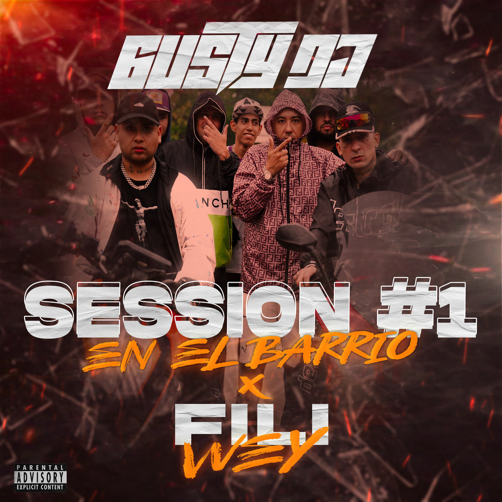 Session en el Barrio #1 (Explicit)