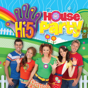 Album Hi-5 House Party from Hi-5