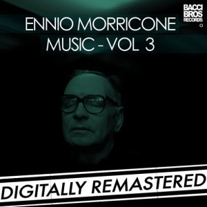 Ennio Morricone的專輯Ennio Morricone Music - Vol. 3