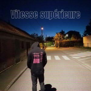 Kayzo的專輯Vitesse supérieure (Explicit)