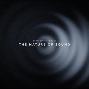 收聽Symphony of Science的The Nature of Sound (Instrumental)歌詞歌曲