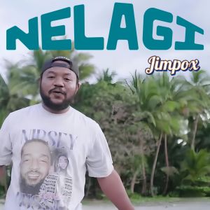 收听JIMPOX的Nelagi歌词歌曲