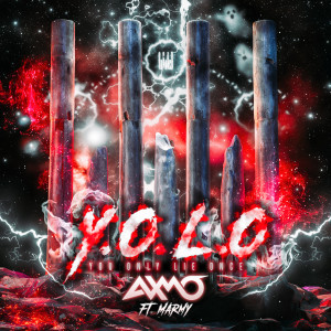 收聽AXMO的Y.O.L.O (You Only Lie Once)歌詞歌曲