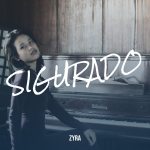 Zyra的专辑Sigurado