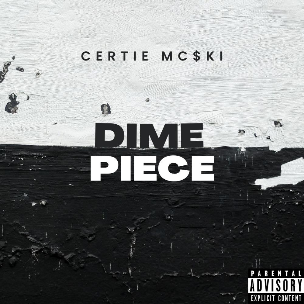 Dime Piece (Explicit)
