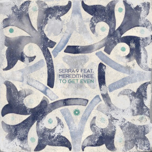 Album To Get Even from Serra 9