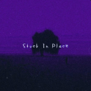 Listen to Stuck in Place song with lyrics from Slxney