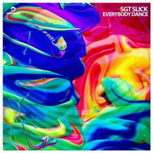 Sgt Slick的專輯Everybody Dance