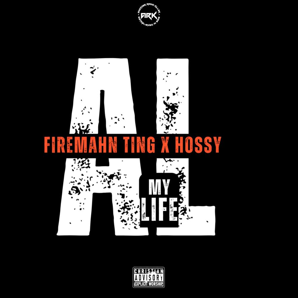 ALL MY LIFE (feat. Hossy)