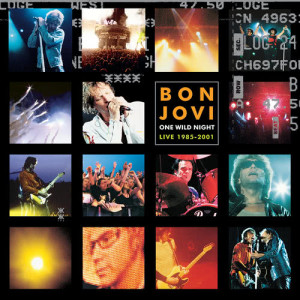Bon Jovi的專輯One Wild Night Live 1985-2001