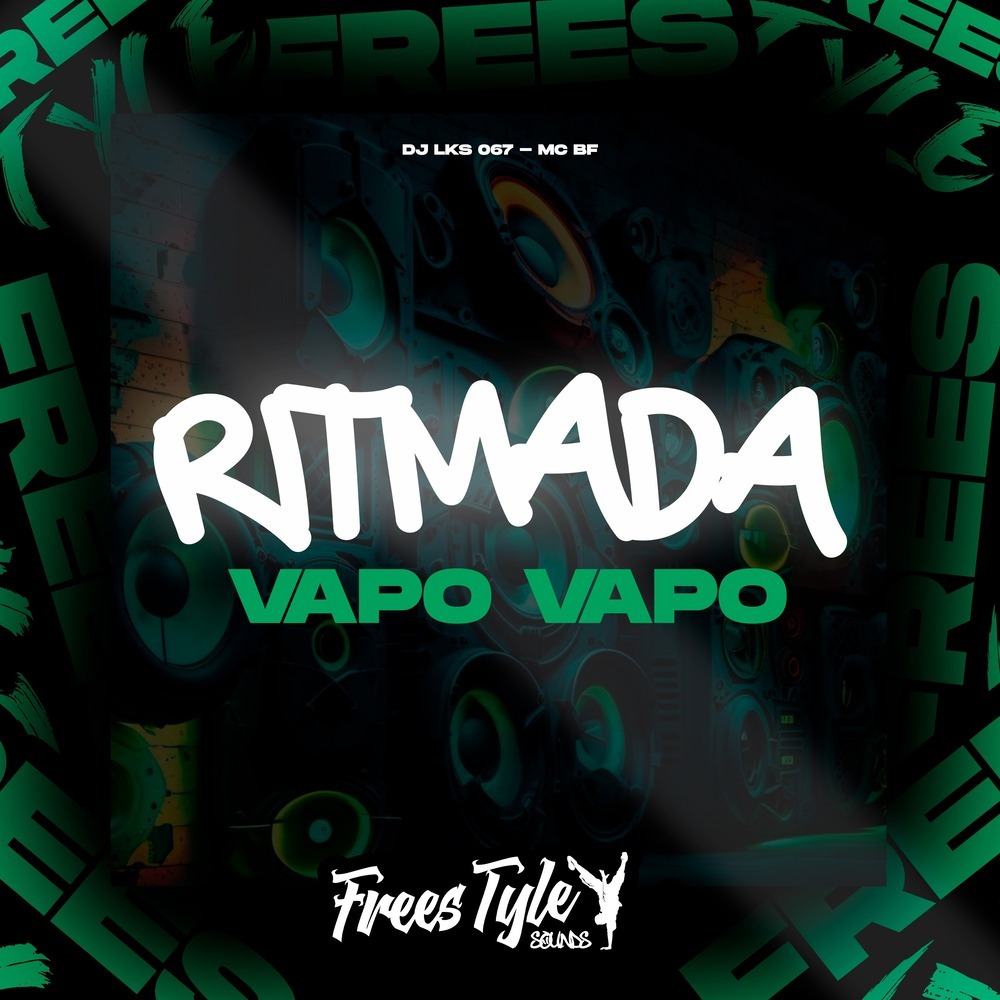 Ritmada Vapo Vapo (Explicit)