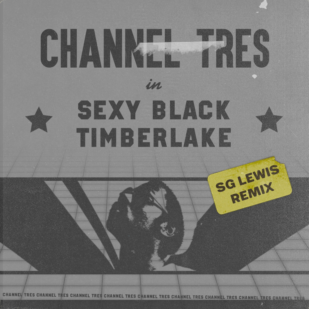 Sexy Black Timberlake (SG Lewis Remix) (Explicit) (SG Lewis Remix|Explicit)