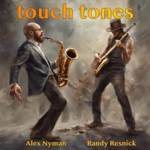 ดาวน์โหลดและฟังเพลง Touch Tones (feat. Alex Nyman, Nate Ginsberg, Victor Conte & Ron E. Beck) พร้อมเนื้อเพลงจาก Randy Resnick