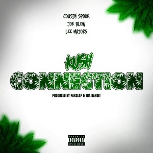 Dengarkan lagu Kush Connection (Remix) (Explicit) nyanyian Lee Majors dengan lirik