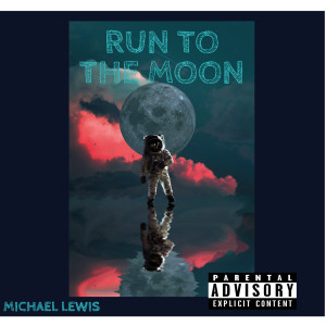 收聽Michael Lewis的Running Away(Explicit)歌詞歌曲