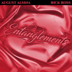 收聽August Alsina的Entanglements (Explicit)歌詞歌曲