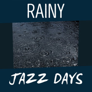 ดาวน์โหลดและฟังเพลง Diggin' Deeper พร้อมเนื้อเพลงจาก Jazz for a Rainy Day
