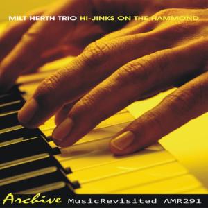 ดาวน์โหลดและฟังเพลง Ragging the Scale พร้อมเนื้อเพลงจาก Milt Herth Trio